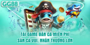Tải game bắn cá